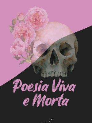 Poesia Viva e Morta
