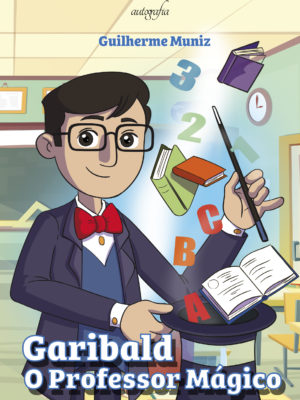 Garibald: O Professor Mágico