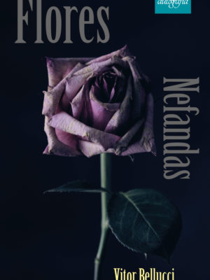 Flores nefandas