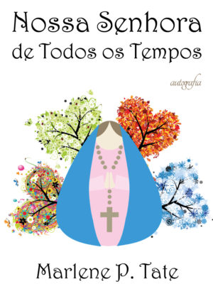 Nossa senhora de todos os tempos