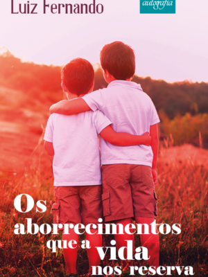 Os aborrecimentos que a vida nos reserva