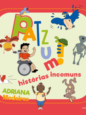 Patzum! Histórias Incomuns
