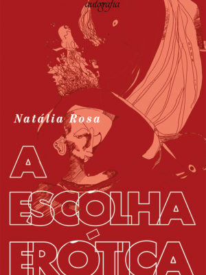 A Escolha Erótica