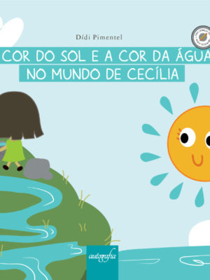 A cor do sol e a cor da água no mundo de Cecília