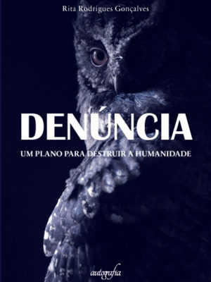 Denúncia: Um plano para destruir a humanidade