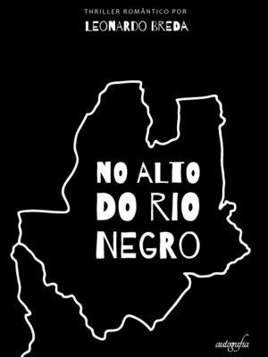 No Alto do Rio Negro