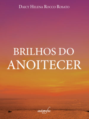 Brilhos do Anoitecer