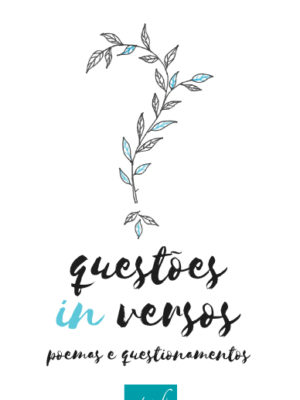 questões in versos: poemas e questionamentos