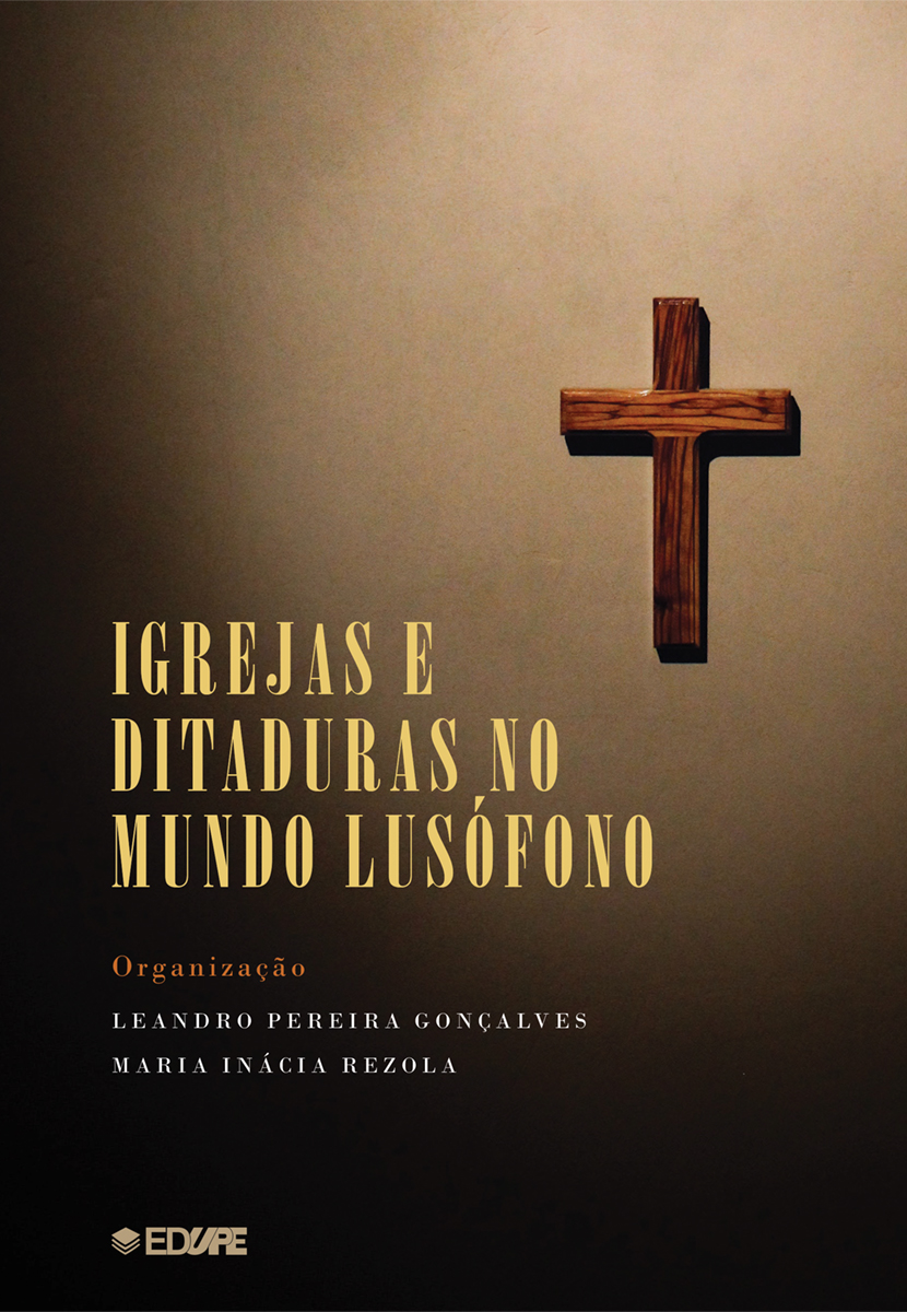 Igrejas e ditaduras no mundo lusófono