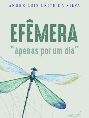 Efêmera “apenas por um dia”