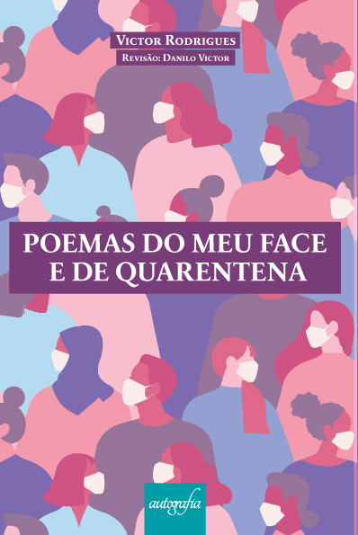 Poemas do meu face e de quarentena