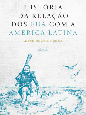História da relação dos EUA com a América Latina