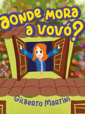 Aonde mora a vovó?