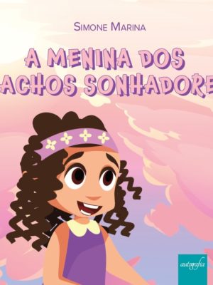 A menina dos cachos sonhadores