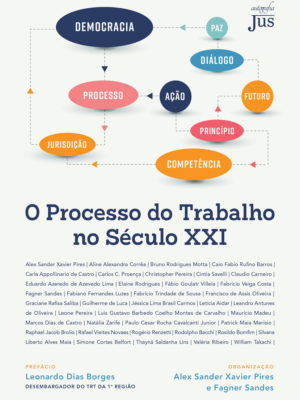 O processo do trabalho no século XXI