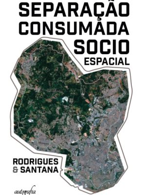 Separação consumada socioespacial