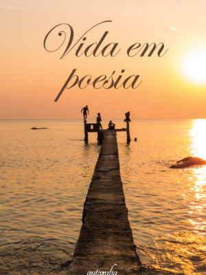 Vida em poesia
