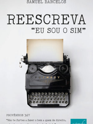 Reescreva — “Eu sou o sim”