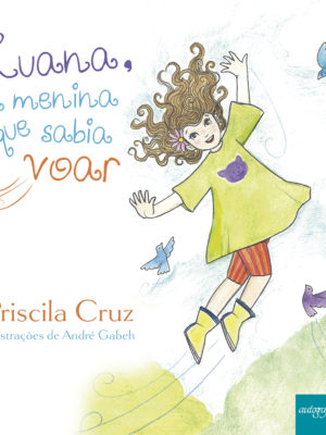 Luana, a menina que sabia voar