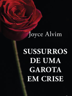 Sussurros de uma garota em crise
