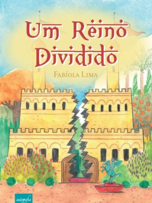 Um reino dividido