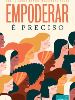Empoderar é preciso