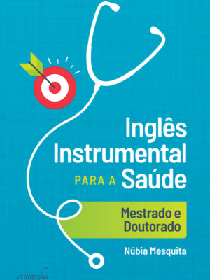 Inglês instrumental para a saúde: mestrado e doutorado