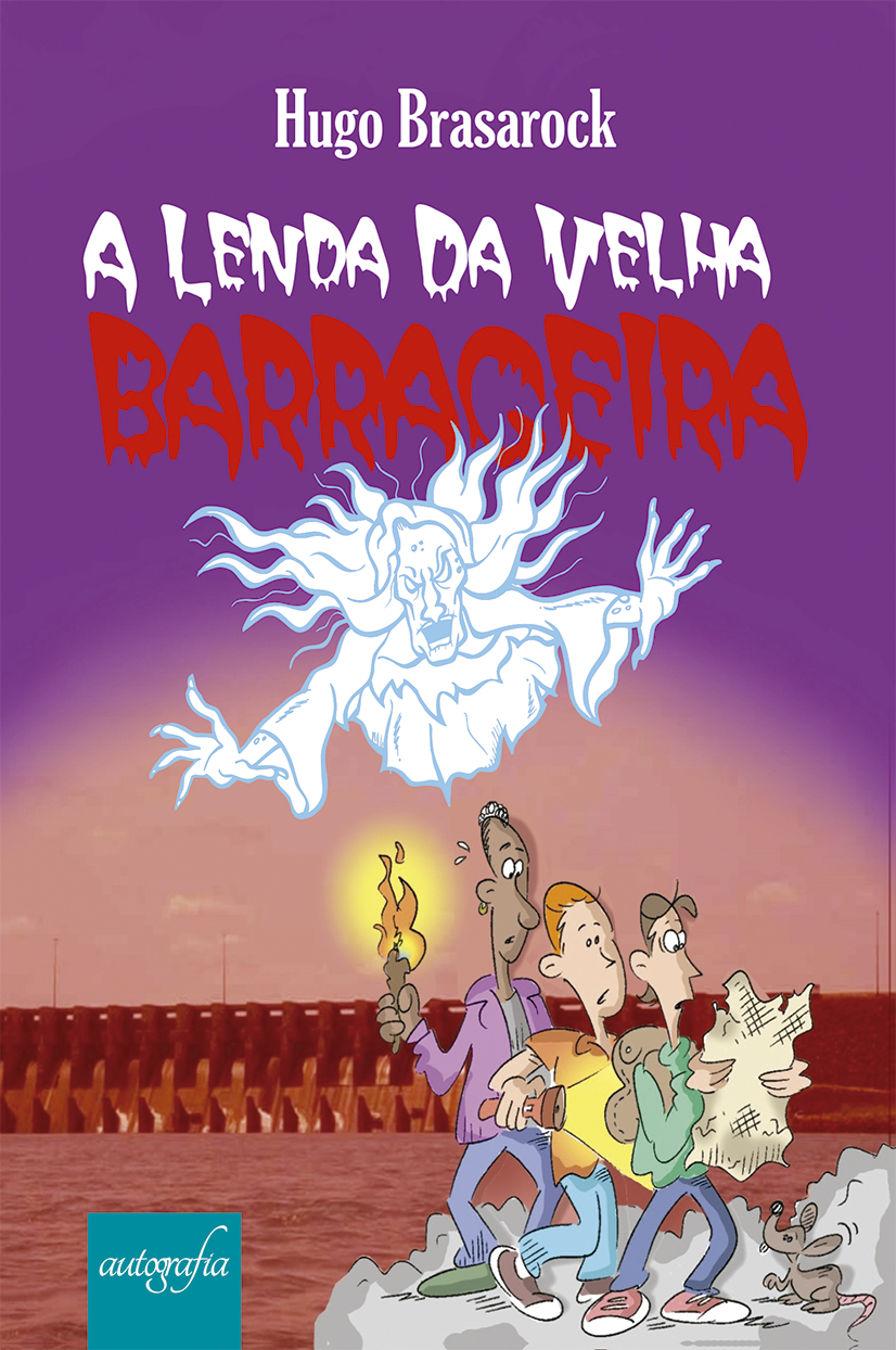 A Lenda da Velha Barrageira