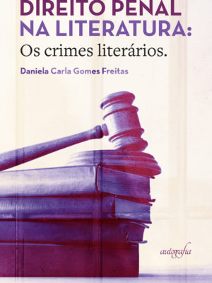 Direito penal na literatura: os crimes literários