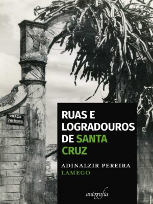 Ruas e logradouros de Santa Cruz