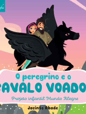 O peregrino e o cavalo voador