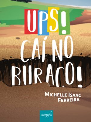 Ups! Caí no buraco!