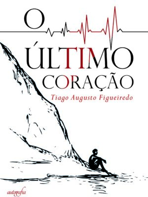 O último coração