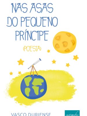 Nas asas do pequeno príncipe: poesia