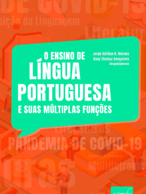 O ensino da língua portuguesa e suas múltiplas funções
