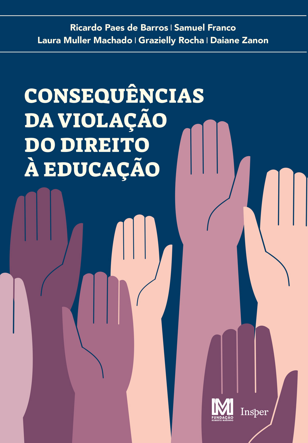 Capa_INSPER-ConsequenciasViolacaoDireitoEducacao-08042021