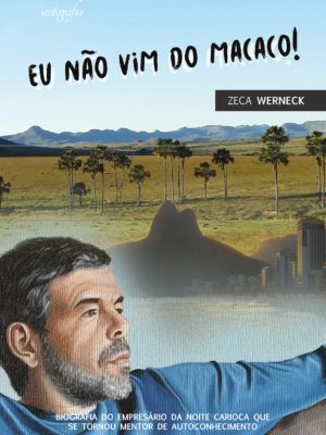 Eu não vim do macaco!