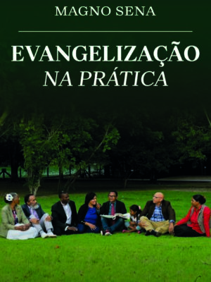 Evangelização na Prática