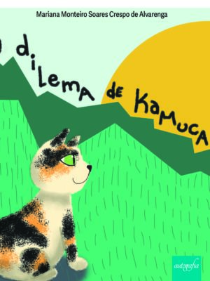 O dilema de Kamuca