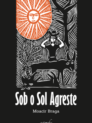 Sob o sol agreste