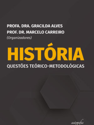 História: questões teórico-metodológicas