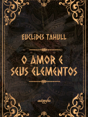 O amor e seus elementos