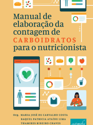 Manual de elaboração da contagem de carboidratos para o nutricionista