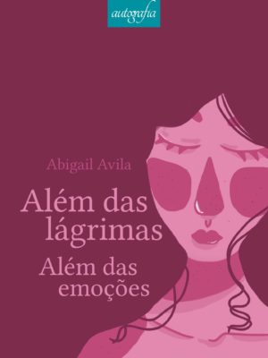 Além das lágrimas: além das emoções