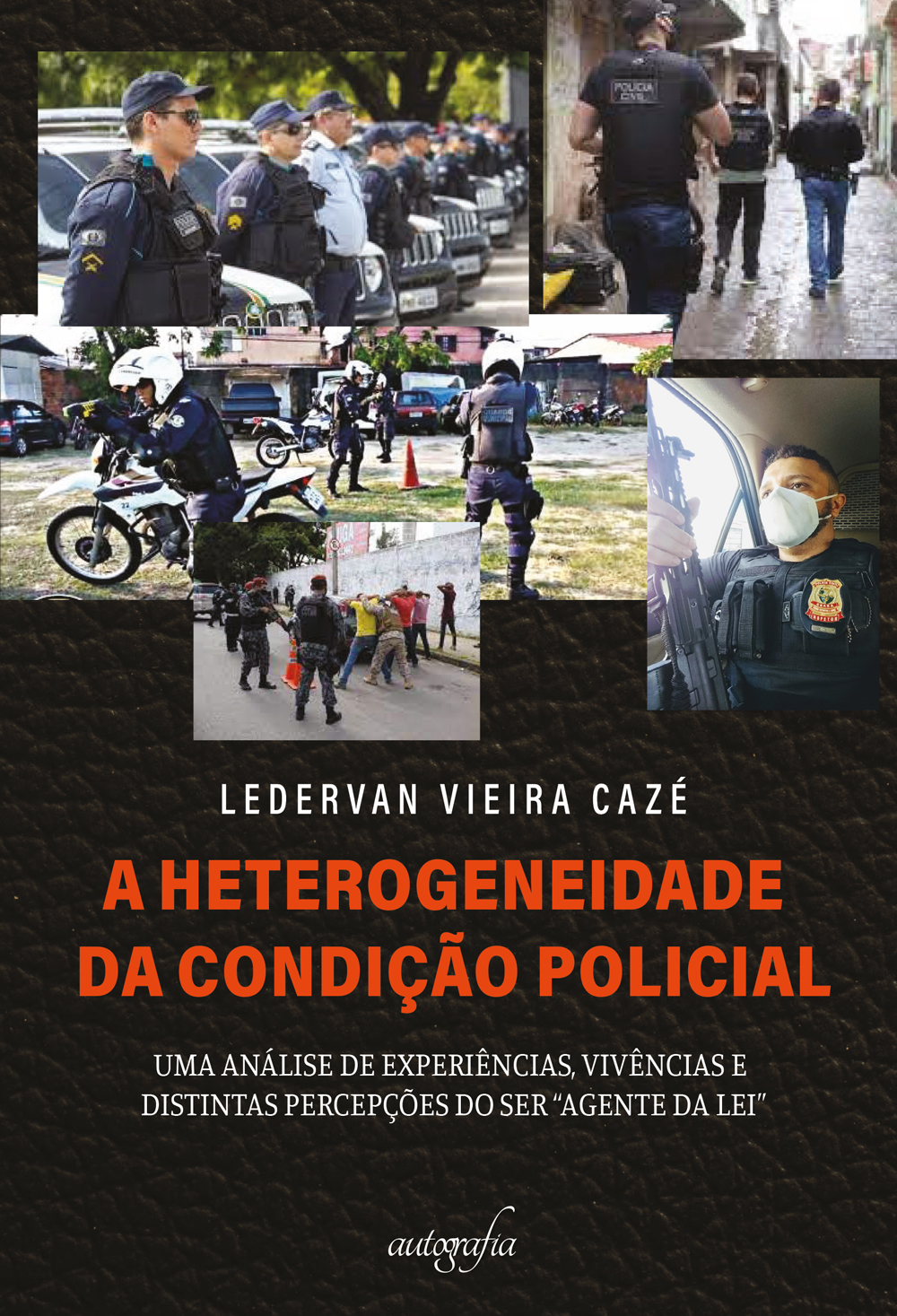 capa-a-heterogeneidade-da-condicao-policial_14x21_21062021