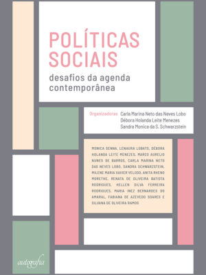 Políticas sociais: desafios da agenda contemporânea