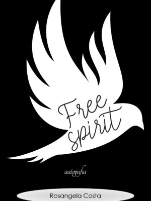 Free spirit [ em português ]