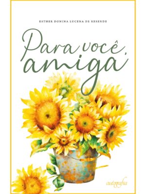 Para você, amiga