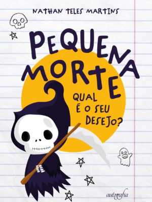 Pequena morte: qual é o seu desejo?
