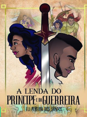 A lenda do príncipe e da guerreira
